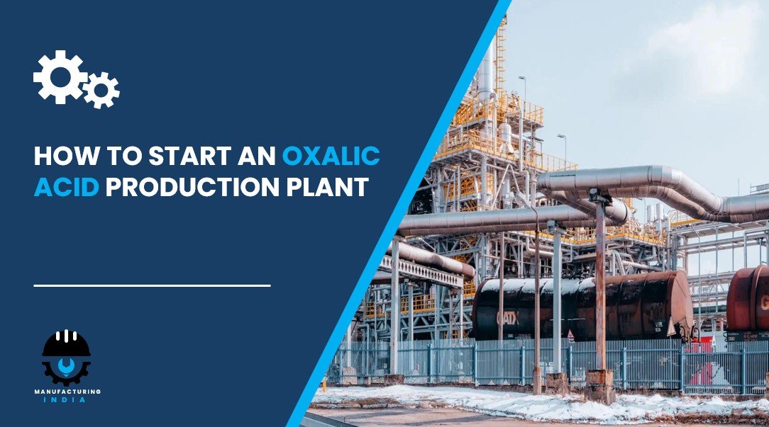 oxalic acid plant setup cost in india