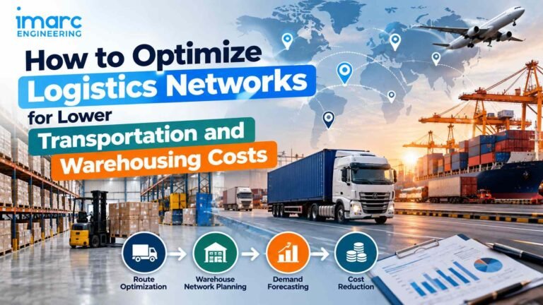 Optimizing Logistics Networks and Costs