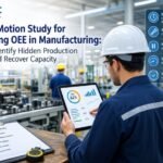 Time and Motion Study for OEE Improvement