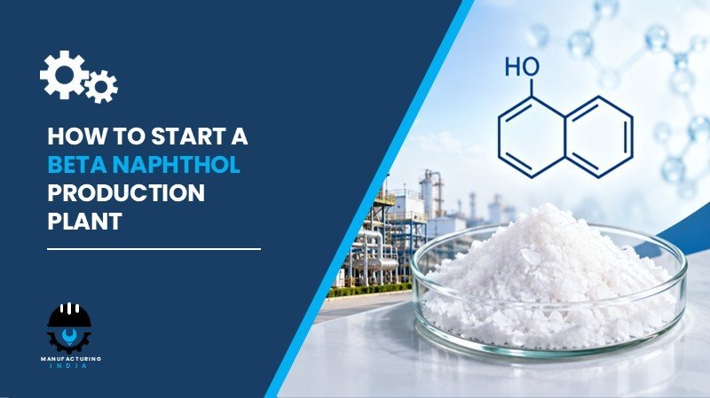 beta naphthol production plant