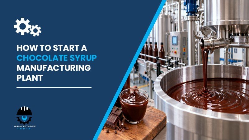 chocolate syrup plant setup