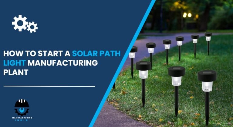 solar path light manufacturing plant in India