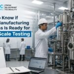 Pilot-Scale Testing Readiness