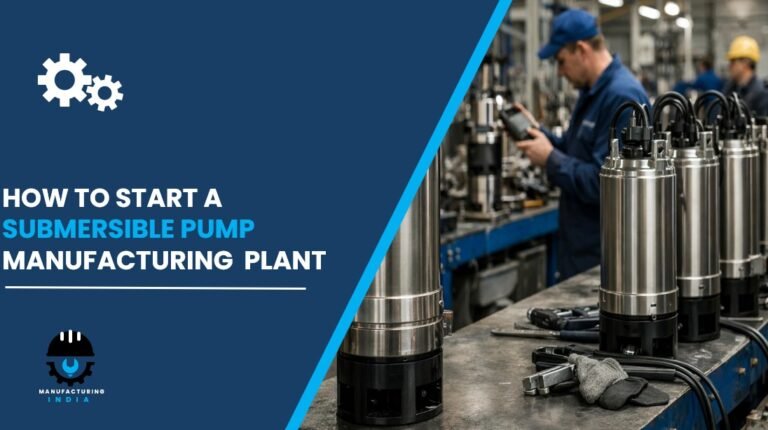 submersible pump manufacturing plant cost in india