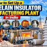 Porcelain Insulator Manufacturing Plant Setup