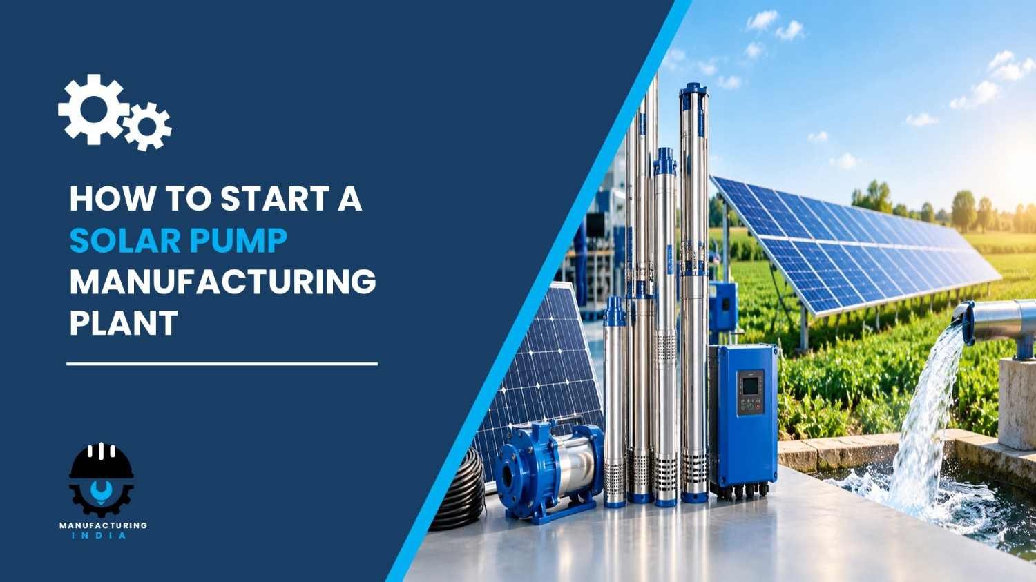 solar pump manufacturing plant setup