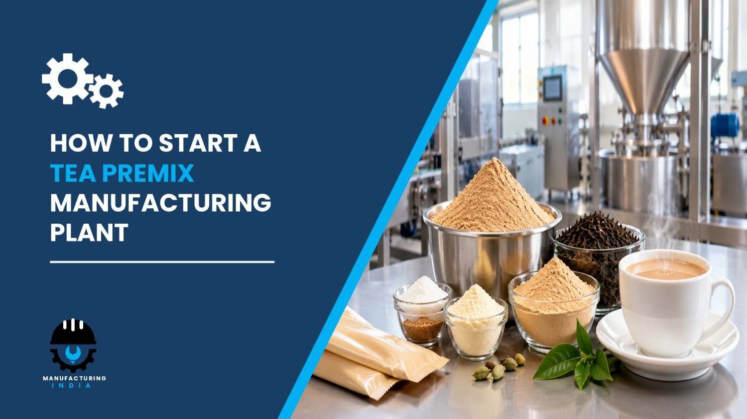 tea premix plant setup in India
